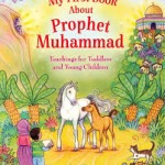 My First Book About Prophet Muhammad