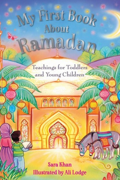 My First Book About Ramadan