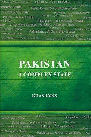 Pakistan A Complex State